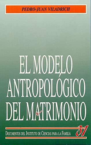 Stock image for El Modelo Antropolgico del Matrimonio for sale by medimops