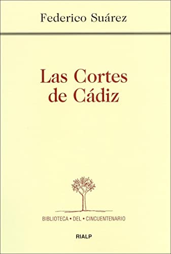 Beispielbild fr Las Cortes de Cdiz zum Verkauf von Hamelyn