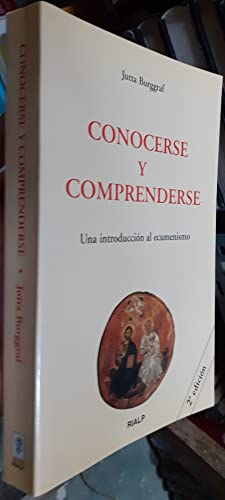 CONOCERSE Y COMPRENDERSE. UNA INTRODUCCIÓN AL ECUMENISMO