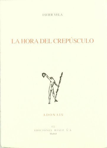 Stock image for La hora del crepsculo for sale by Revaluation Books