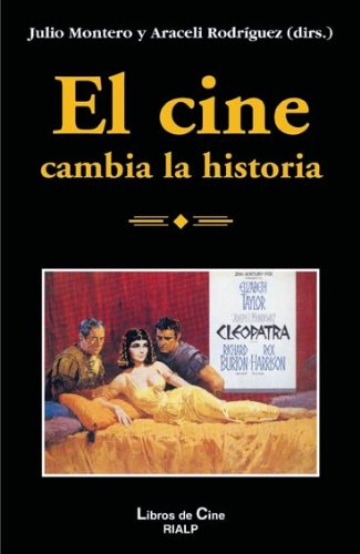 Stock image for EL CINE CAMBIA LA HISTORIA for sale by La Casa de los Libros