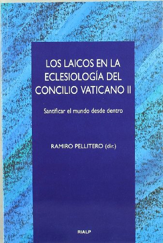 Stock image for Los laicos en la Eclesiologa del Concilio Vaticano II for sale by Iridium_Books