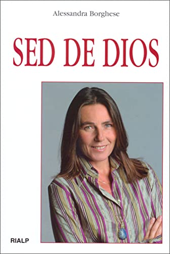 Stock image for Sed de Dios (Biografas y Testimonios) for sale by medimops