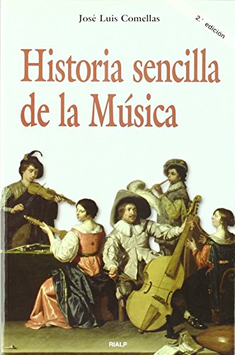 Imagen de archivo de Historia sencilla de la msica (Historia y Biografas) a la venta por Pepe Store Books