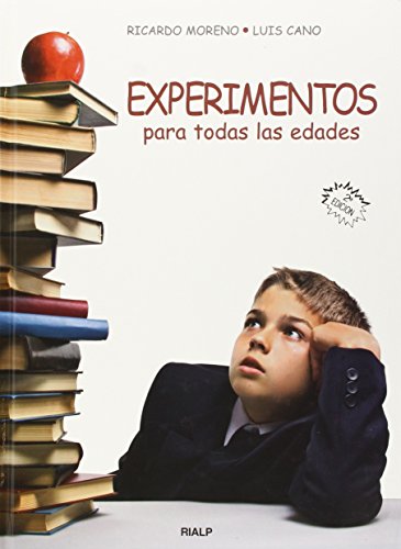 Experimentos Para Todas Las Edades - Ricardo Moreno Luquero; LUIS CANO