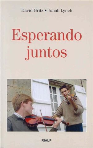 Beispielbild fr Esperando juntos zum Verkauf von Librera Antonio Azorn