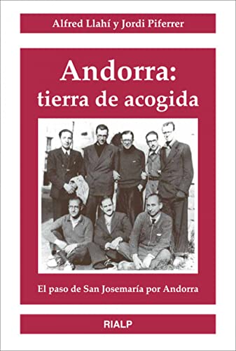 Imagen de archivo de Andorra: tierra de acogida. El paso de San Josemara por Andorra a la venta por Librera Antonio Azorn