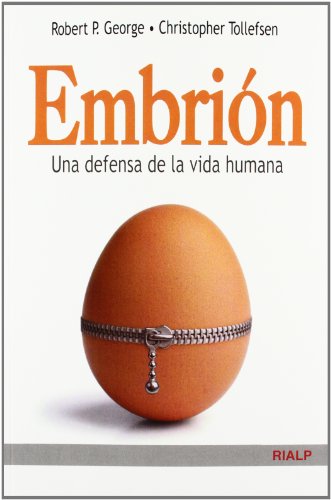 Imagen de archivo de EMBRIN. UNA DEFENSA DE LA VIDA HUMANA a la venta por Zilis Select Books