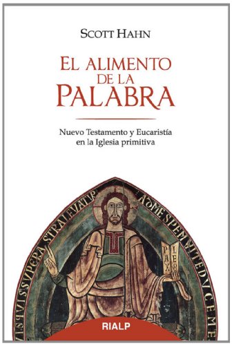 Beispielbild fr El alimento de la palabra (Religin. Fuera de Coleccin) (Spanish Edition) zum Verkauf von Better World Books