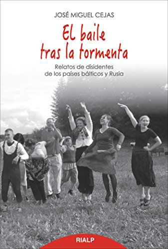 Stock image for El baile tras la tormenta (Biografas y Testimonios) for sale by medimops