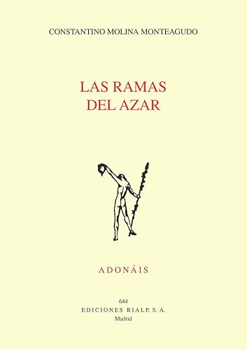 Ramas del azar, (Las)Premio Adonais 2014