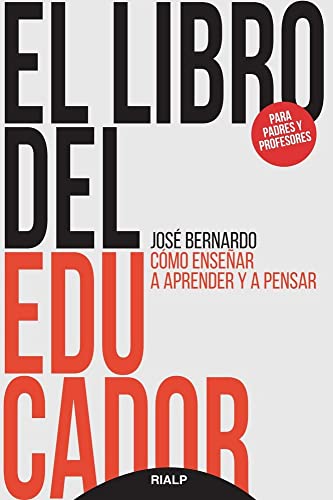 Imagen de archivo de El libro del educador : cmo ensear a aprender y a pensar a la venta por AG Library