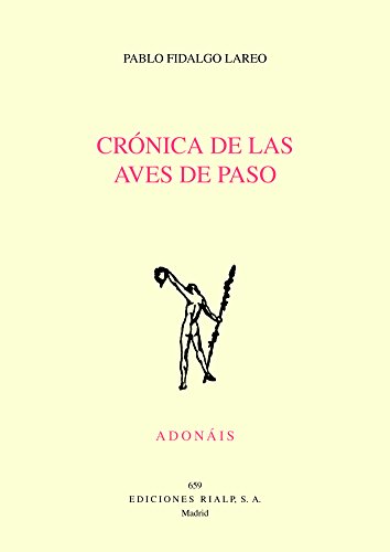 Imagen de archivo de Crnica de las aves de paso a la venta por AG Library