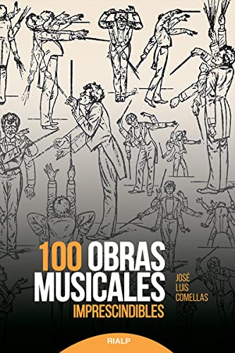 Imagen de archivo de 100 OBRAS MUSICALES IMPRESCINDIBLES a la venta por KALAMO LIBROS, S.L.