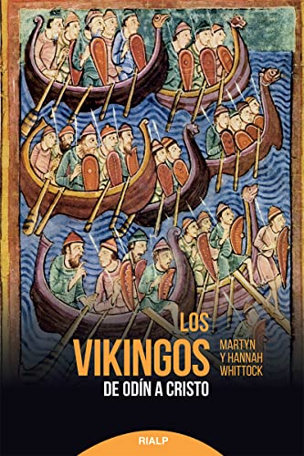 Stock image for Los vikingos: De Odn a Cristo for sale by AG Library