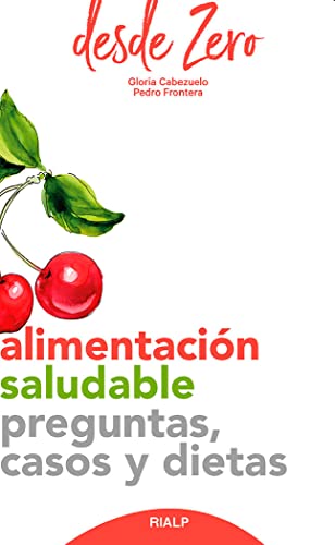 Stock image for Alimentacin saludable: Preguntas, casos y dietas for sale by AG Library