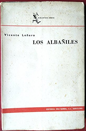 Stock image for Los albañiles La ciudad y los perros for sale by Librería Pérez Galdós
