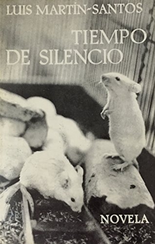 Imagen de archivo de Tiempo de Silencio a la venta por Books From California