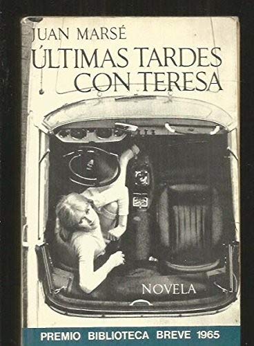 9788432201318: ltimas tardes con Teresa (Biblioteca breve)