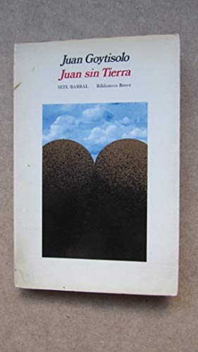 Juan sin tierra (Biblioteca Breve, 378) (Spanish Edition) (9788432202834) by Goytisolo, Juan