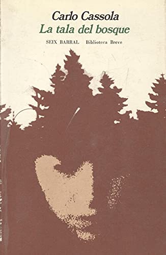 Imagen de archivo de LA TALA DEL BOSQUE a la venta por Librería Circus