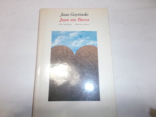 9788432203107: Juan sin tierra (Biblioteca breve. Novela)