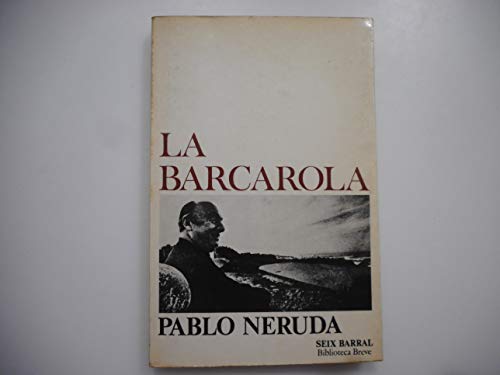 Imagen de archivo de La Barcarola a la venta por Better World Books: West