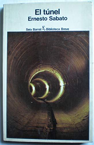 Beispielbild fr El tunel (Novela) (Spanish Edition) zum Verkauf von medimops