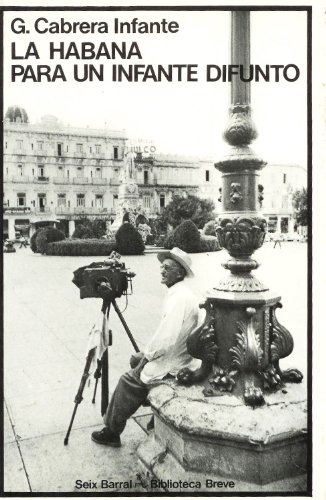 La Habana Para Un Infante Difunto