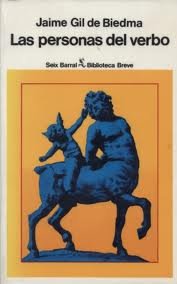Stock image for Las personas del verbo (Biblioteca breve) (Spanish Edition) for sale by ThriftBooks-Dallas