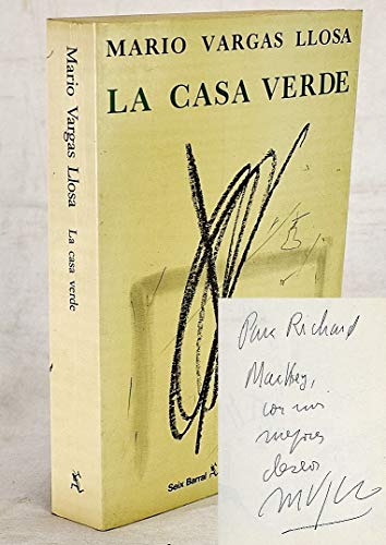 Casa verde, La. - Vargas Llosa, Mario [Arequipa, Perú, 1936]