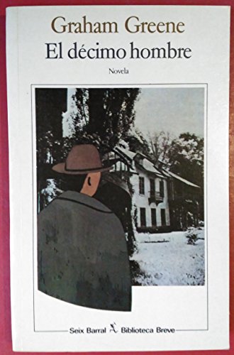 Stock image for El dcimo hombre. Novela. Traduccin de Jaime Zulaika. for sale by Librera y Editorial Renacimiento, S.A.
