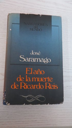 Beispielbild fr EL AO DE LA MUERTE DE RICARDO REIS zum Verkauf von Librera Races