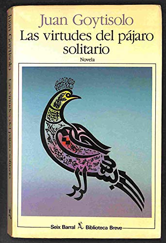 Stock image for Las Virtudes del Pjaro Solitario for sale by Better World Books