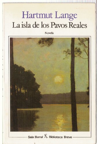 Stock image for La Isla de los Pavos Reales. for sale by Hamelyn