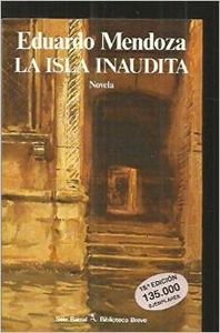 9788432206030: Isla inaudita, la (Biblioteca Breve)