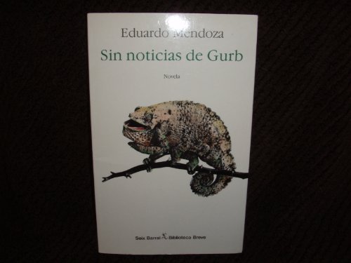 Sin Noticias De Gurb - Mendoza, Eduardo