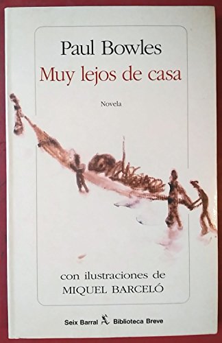 Imagen de archivo de Muy lejos de casa (Seix Barral Biblioteca Breve) a la venta por medimops