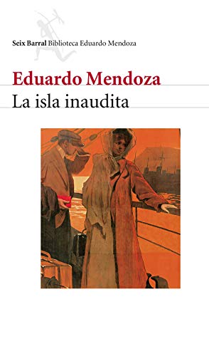 Stock image for La isla inaudita (COL.BIBLIOTECA.BREVE) for sale by medimops