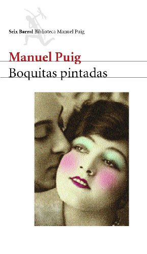 9788432207778: Boquitas pintadas (COL.BIBLIOTECA.BREVE)