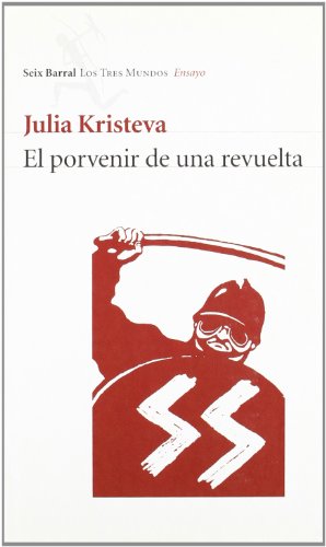 Stock image for El porvenir de una revuelta for sale by Iridium_Books