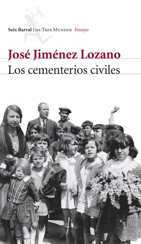 9788432209079: Los cementerios civiles: 1 (Los Tres Mundos)