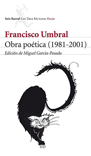 Obra poÃ©tica (1981-2001) (9788432209123) by Umbral, Francisco