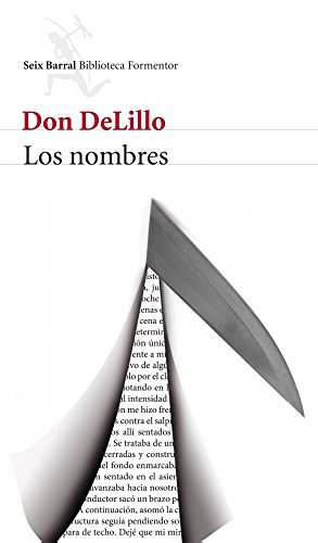 Los Nombres (9788432209505) by Don DeLillo