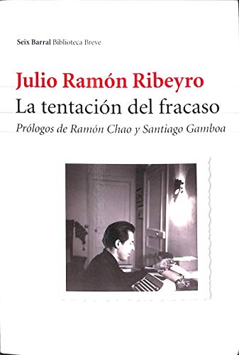 La tentaciÃ³n del fracaso (Spanish Edition) (9788432211553) by Ribeyro, Julio RamÃ³n