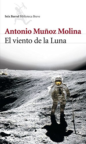 9788432212277: El viento de la Luna (Biblioteca Breve)