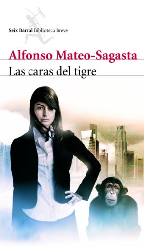 9788432212628: Las caras del tigre: 1 (Biblioteca Breve)