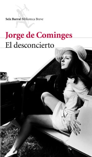 EL DESCONCIERTO - De Cominges,Jorge