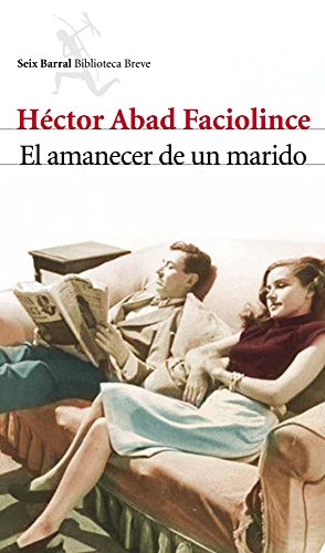 Beispielbild fr El amanecer de un marido zum Verkauf von Libros nicos