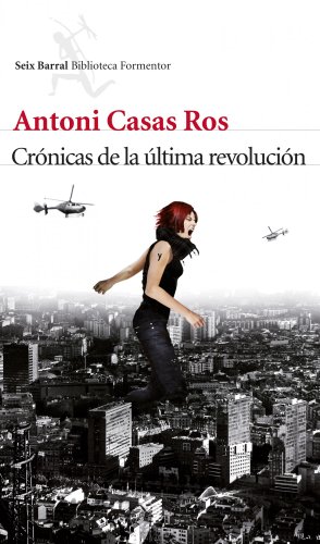 Stock image for CRONICAS DE LA ULTIMA REVOLUCION for sale by KALAMO LIBROS, S.L.